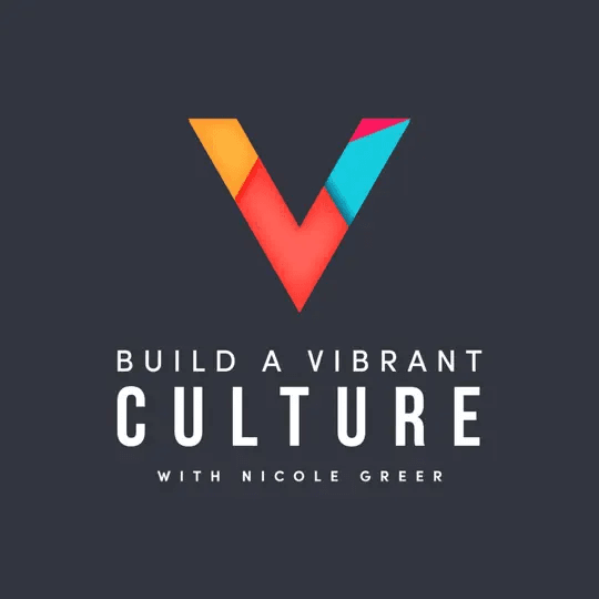 Build a Vibrant Culture Podcast podcast artwork