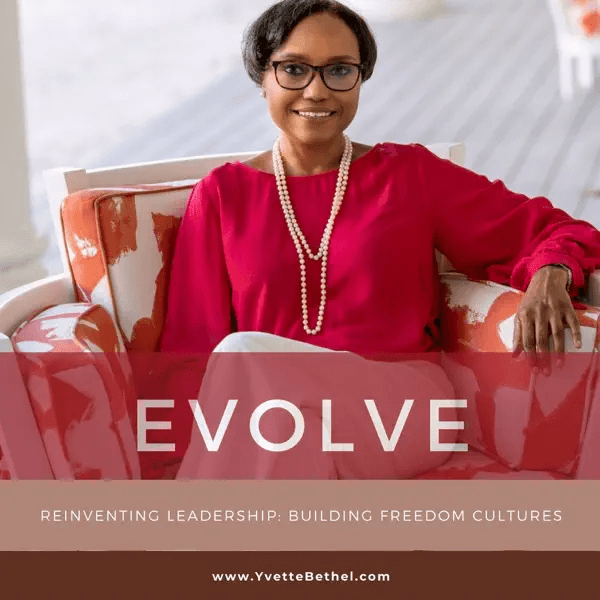 Evolve: Reinventing Leadership - Building Freedom Cultures podcast artwork