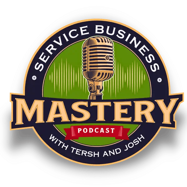 Service Business Mastery for Skilled Trades podcast artwork