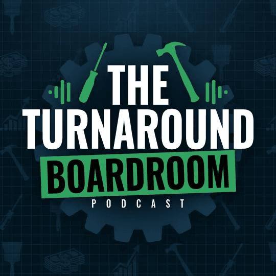 The Turnaround Boardroom Podcast podcast artwork